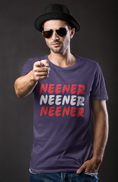 Tshirt graphic -Neener, Neener, Neener